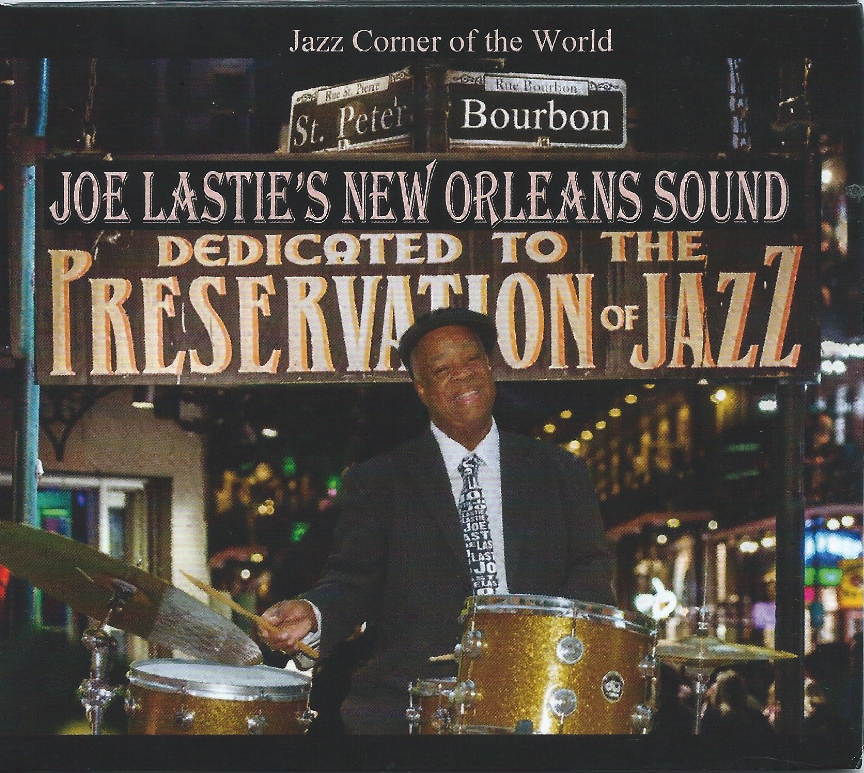 Joe Lastie's New Orleans Sound – Jazz Corner of the World